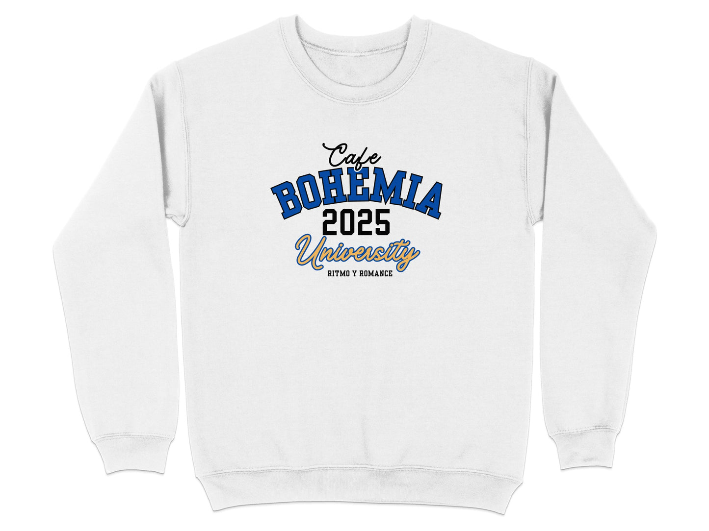 Cafe Bohemia 2025 University Estilo y Romance Sweatshirt
